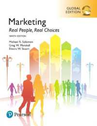 Marketing: Real People, Real Choices, Global Edition （9TH）