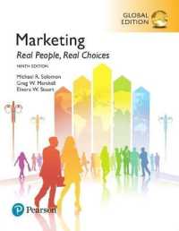 Marketing: Real People, Real Choices + MyLab Marketing with Pearson eText, Global Edition （9TH）