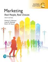 Marketing: Real People, Real Choices + MyLab Marketing with Pearson eText, Global Edition （9TH）