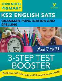 English SATs 3-Step Test Booster Grammar, Punctuation and Spelling: York Notes for KS2 catch up, revise and be ready for the 2025 and 2026 exams (York Notes)