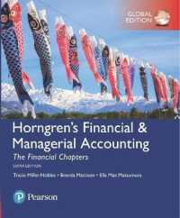 Horngren's Financial & Managerial Accounting, the Financial Chapters, Global Edition （6TH）