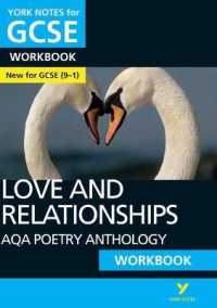 AQA Poetry Anthology - Love and Relationships: York Notes for GCSE Workbook the ideal way to catch up, test your knowledge and feel ready for and 2023 and 2024 exams and assessments (York Notes)