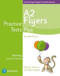 Practice Tests Plus A2 Flyers Students' Book (Practice Tests Plus) （2ND）