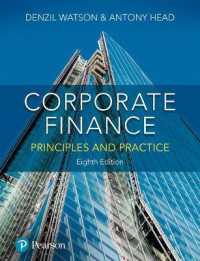 Corporate Finance + MyLab Finance with Pearson eText (Package) : Principles and Practice （8TH）