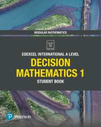 Pearson Edexcel International a Level Mathematics Decision Mathematics 1 Student Book (Edexcel International a Level)