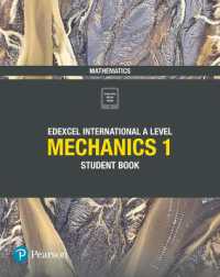 Pearson Edexcel International a Level Mathematics Mechanics 1 Student Book (Edexcel International a Level)