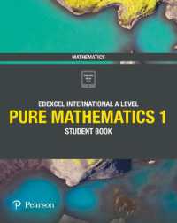 Pearson Edexcel International a Level Mathematics Pure Mathematics 1 Student Book (Edexcel International a Level)