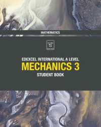Pearson Edexcel International a Level Mathematics Mechanics 3 Student Book (Edexcel International a Level)