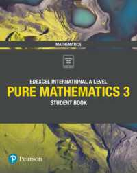 Pearson Edexcel International a Level Mathematics Pure Mathematics 3 Student Book (Edexcel International a Level)