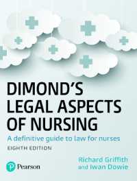 Dimond's Legal Aspects of Nursing : A definitive guide to law for nurses （8TH）