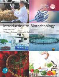 Introduction to Biotechnology, Global Edition （4TH）