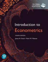 計量経済学入門（第４版・テキスト）<br>Introduction to Econometrics, Global Edition （4TH）