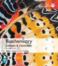 Biochemistry: Concepts and Connections, Global Edition + Mastering Chemistry with Pearson eText (Package) （2ND）