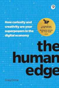 Human Edge, the : How curiosity and creativity are your superpowers in the digital economy