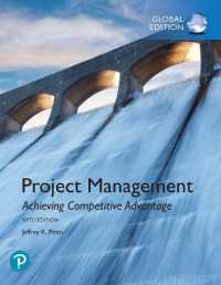 Project Management: Achieving Competitive Advantage, Global Edition （5TH）