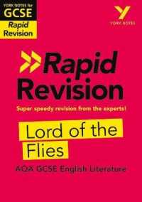 York Notes for AQA GCSE Rapid Revision: Lord of the Flies catch up, revise and be ready for and 2023 and 2024 exams and assessments (York Notes)