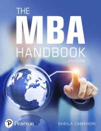MBA Handbook, the : Academic and Professional Skills for Mastering Management （9TH）