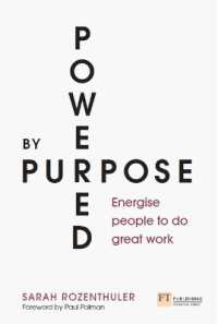 Powered by Purpose : Energise your people to do great work