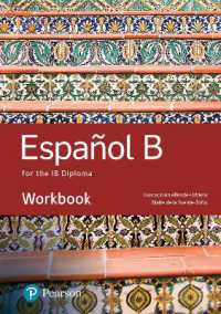 Spanish B for the IB Diploma Workbook (Pearson International Baccalaureate Diploma: International Editions)
