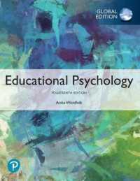Educational Psychology, Global Edition + MyLab Education with Pearson eText (Package) （14TH）
