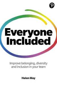 Everyone Included: How to improve belonging, diversity and inclusion in your team : How to improve belonging, diversity and inclusion in your team