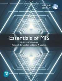 Essentials of MIS, Global Edition + MyLab MIS with Pearson eText (Package) （14TH）
