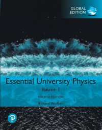 Essential University Physics: Volume 1, Global Edition （4TH）
