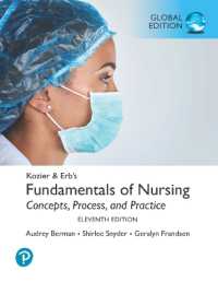 Kozier & Erb's Fundamentals of Nursing, Global Edition （11TH）