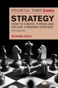The Financial Times Guide to Strategy : How to create, pursue and deliver a winning strategy (The Ft Guides) （5TH）