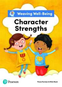 Weaving Well-Being Character Strengths Pupil Book