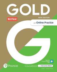 Gold 6e B2 First Student's Book with Interactive eBook, Online Practice, Digital Resources and App （6TH）