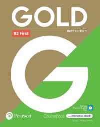 Gold 6e B2 First Student's Book with Interactive eBook, Digital Resources and App （6TH）