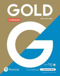 Gold 6e C1 Advanced Student's Book with Interactive eBook, Digital Resources and App （6TH）
