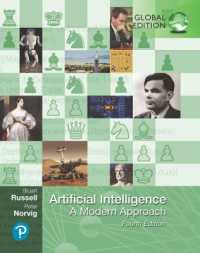 人工知能：現代的アプローチ（テキスト・第４版）<br>Artificial Intelligence: a Modern Approach, Global Edition （4TH）