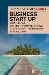 フィナンシャルタイムズ起業ガイド（2021-23年版）<br>FT Guide to Business Start Up 2021-2023 (The Ft Guides) （32TH）