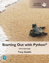 Starting Out with Python, Global Edition + MyLab Programming with eText (Package) （5TH）