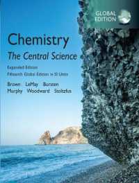 Chemistry: the Central Science in SI Units, Expanded Edition, Global Edition （15TH）