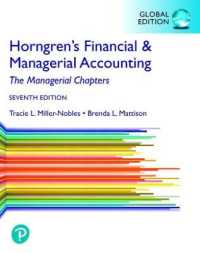 Horngren's Financial & Managerial Accounting, the Managerial Chapters, Global Edition （7TH）
