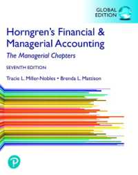 Horngren's Financial & Managerial Accounting, the Managerial Chapters, Global Edition + MyLab Accounting with Pearson eText （7TH）