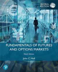 Fundamentals of Futures and Options Markets, Global Edition （9TH）