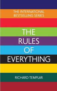 The Rules of Everything: A complete code for success and happiness in everything that matters