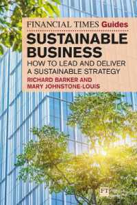 The Financial Times Guide to Sustainable Business: How to lead and deliver a sustainable strategy (The Ft Guides)