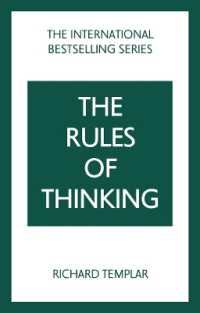 The Rules of Thinking: a Personal Code to Think Yourself Smarter, Wiser and Happier (The Rules Series) （2ND）