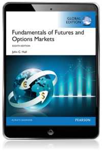 Fundamentals of Futures and Options Markets, Global Edition （8TH）