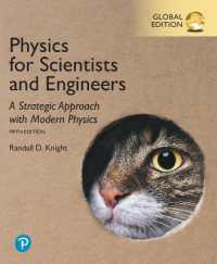 Physics for Scientists and Engineers: a Strategic Approach with Modern Physics, Global Edition （5TH）
