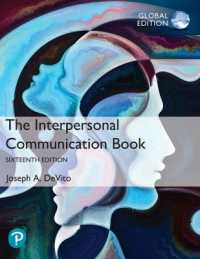 Interpersonal Communication Book, The, Global Edition （16TH）