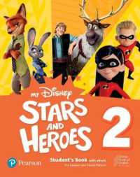 My Disney Stars and Heroes American Edition Level 2 Student's Book with eBook (Friends and Heroes)
