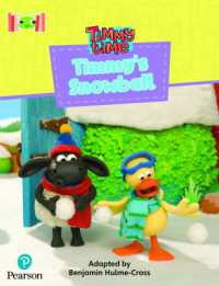 Bug Club Reading Corner: Age 4-7: Timmy Time: Timmy's Snowball (Bug Club)