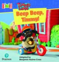 Bug Club Reading Corner: Age 4-7: Timmy Time: Beep, Beep, Timmy! (Bug Club)