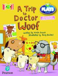 Bug Club Reading Corner: Age 4-7: Julia Donaldson Plays: a Trip to Doctor Woof (Bug Club)